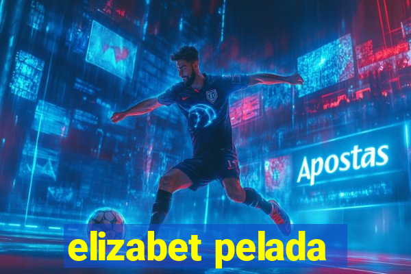 elizabet pelada